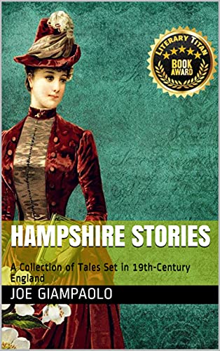Hampshire Stories, A Collection of Tales Set in 19th-Century England