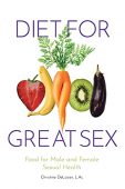 Diet for Great Sex Christine DeLozier