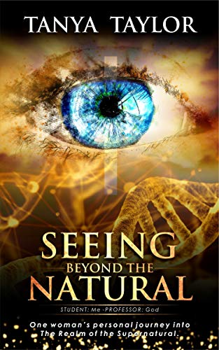 Seeing Beyond The Natural