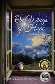 On Wings of Hope Cynthia Bischoff