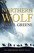 Northern Wolf (Northern Wolf Daniel Greene