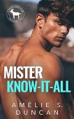 Mister Know It All Amelie S. Duncan