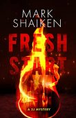 Fresh Start Mark Shaiken