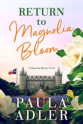 Return to Magnolia Bloom Paula Adler