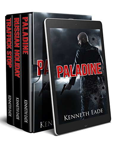 Paladine Political Thriller Series Kenneth  Eade