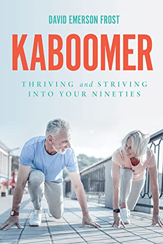 KABOOMER : Thriving and Striving into your 90s