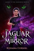 Jaguar in the Mirror Rossana Corniel