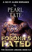 Forohn's Fated (A Sci-Fi Pearl Tate
