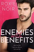 Enemies With Benefits Roxie Noir