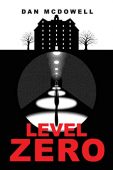 Level Zero Dan McDowell