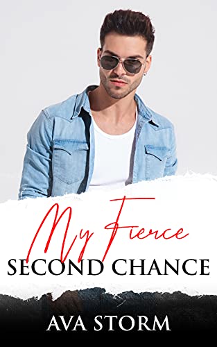 My Fierce Second Chance Ava Storm