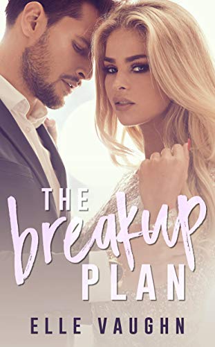 Breakup Plan Elle  Vaughn