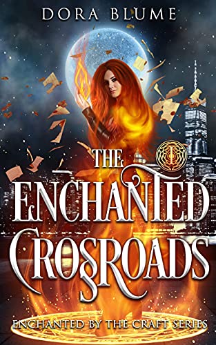 Enchanted Crossroads Dora Blume