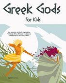 Greek Gods for Kids Monica Roy