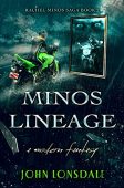 Minos Lineage (A Rachel John Lonsdale
