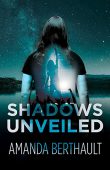 Shadows Unveiled Amanda Berthault