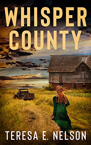 Whisper County Teresa E. Nelson