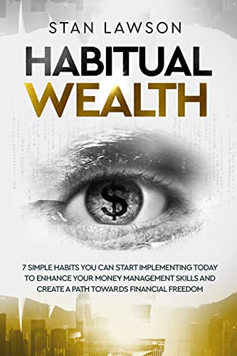 Habitual Wealth