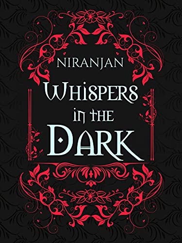 Whispers in the Dark