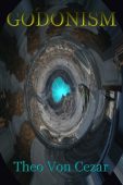 Godonism Theo Von Cezar