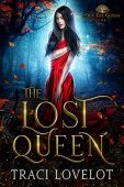 Lost Queen (Our Fae Traci Lovelot