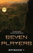 Seven Players Episode 1 Adam Wodyk