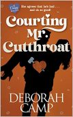 Courting Mr Cutthroat Deborah Camp