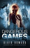 Dangerous Games Blair Howard