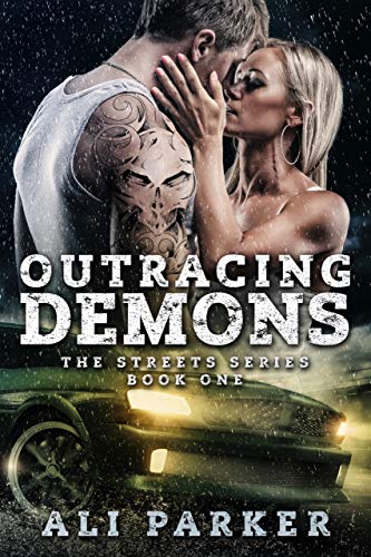 Outracing Demons Ali Parker