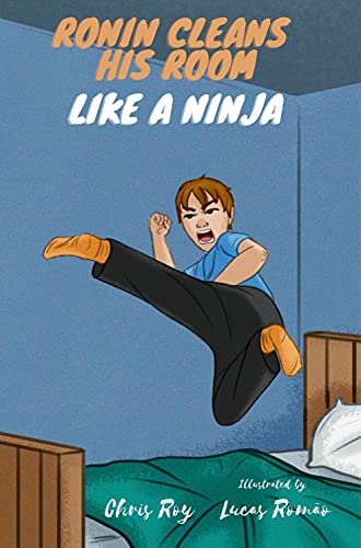 Ronin Cleans His Room Like a Ninja