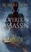 Sovereign Assassin Robert New