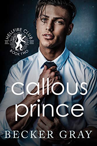 Callous Prince Becker Gray