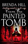 From the Painted Tomb Brenda  Hill