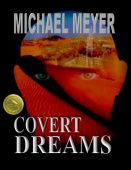 Covert Dreams Michael Meyer