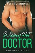 Wicked Hot Doctor Boston's Tess Summers