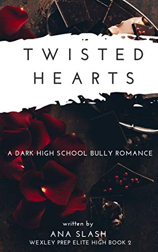 Twisted Hearts