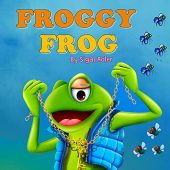Froggy Frog - Children's Sigal Adler