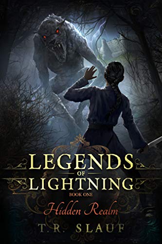 Hidden Realm (Legends of Lightning, book one)