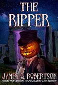 Ripper (Next Life Book James G.  Robertson