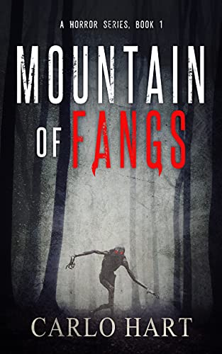 Mountain Of Fangs Carlo Hart