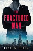 Fractured Man (A QC Lisa M. Lilly