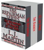 Repairman Series Volumes 1-3 L.J.  Martin