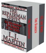 Repairman Series Volumes 1-3 L.J. Martin