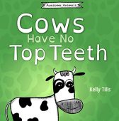 Cows Have No Top Kelly Tills