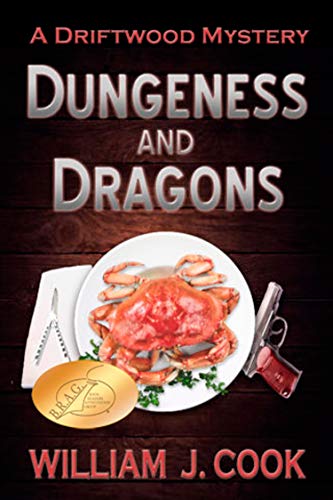 Dungeness and Dragons: A Driftwood Mystery