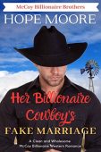 Her Billionaire Cowboy's Fake Hope  Moore