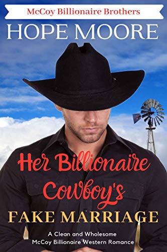 Her Billionaire Cowboy's Fake Marriage
