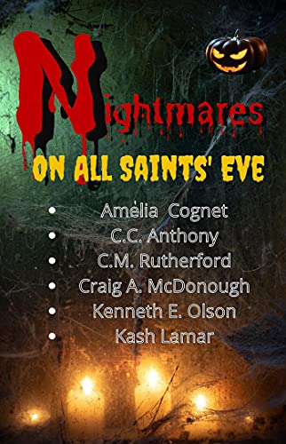 Nightmares on All Saint's Eve