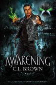 Awakening (Realm Killer Book C. L.  Brown