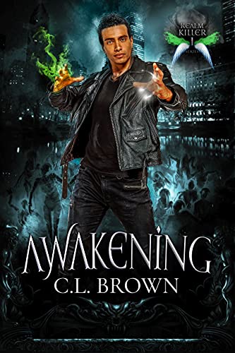Awakening: Realm Killer Book 1